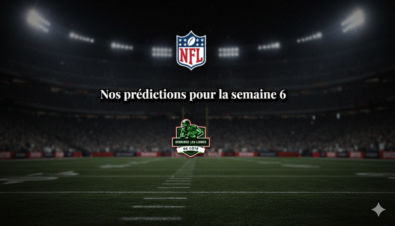 Prédctions semaine 6