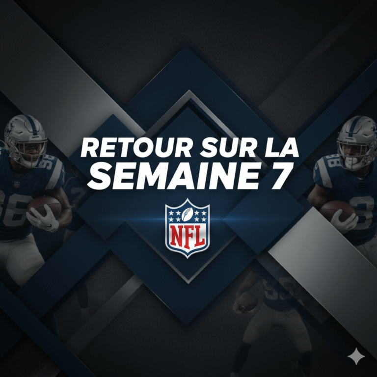 Retour sur la semaine 7 dans la NFL