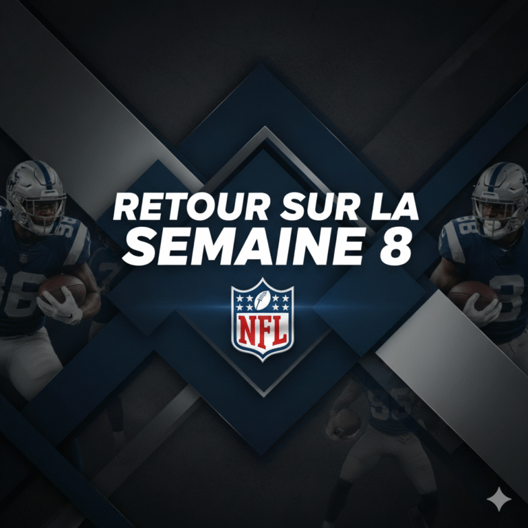Retour sur la semaine 8